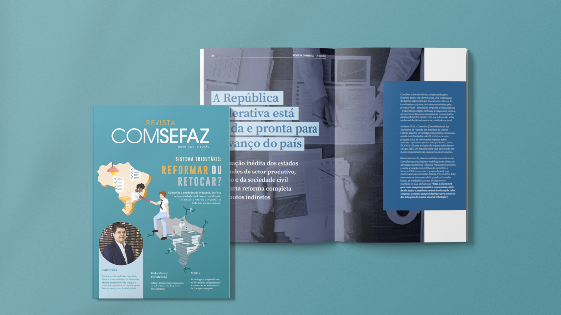 Nova Revista Comsefaz traz matérias especiais, entrevista, iniciativas das Fazendas estaduais e artigos Nova Revista Comsefaz traz matérias especiais, entrevista, iniciativas das Fazendas estaduais e artigos